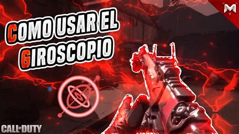 Como Activar El Giroscopio En Call Of Duty Mobile 2024 DONTRUKO