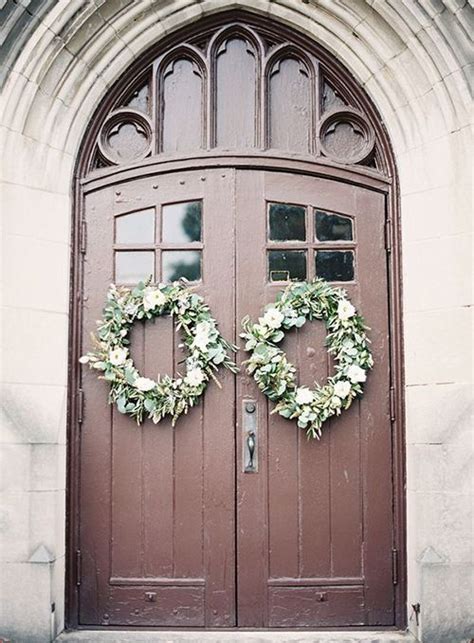 Hang Wreaths To Your Ceremony Venues Doors For A Festive Look Brides