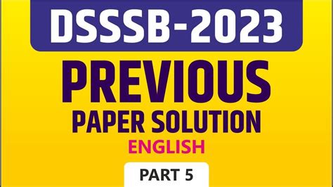 Dsssb Target Batch I English Previous Paper Solution Part I