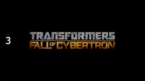 Transformers Fall Of Cybertron Part Chapter Eye Of The Storm