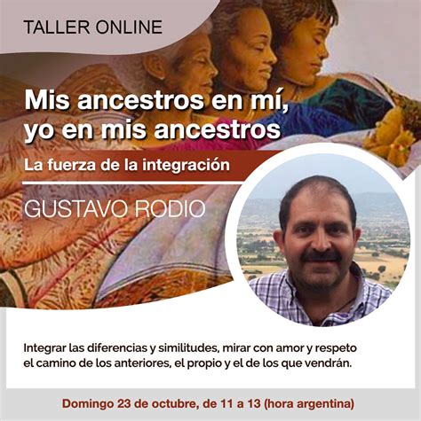 Mis Ancestros En Mí Yo En Mis Ancestros Vivir Agradecidos