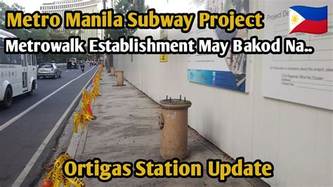 Metro Manila Subway Project Ortigas Station Update Youtube