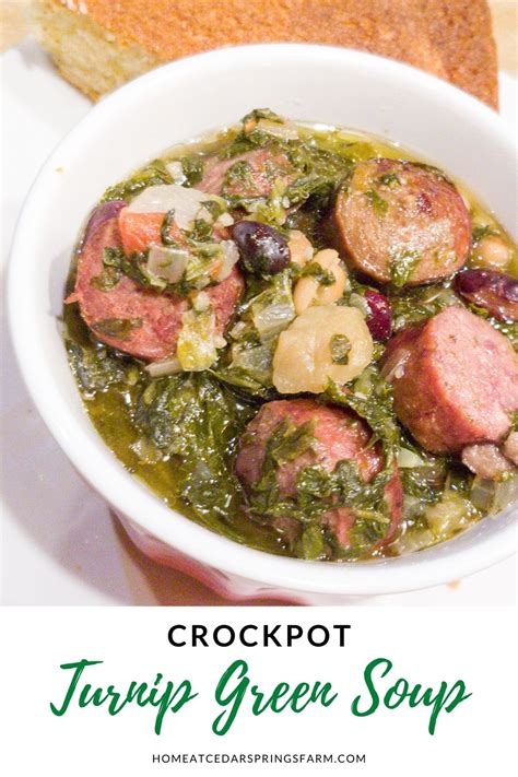 Crockpot Turnip Green Soup Home At Cedar Springs Farm