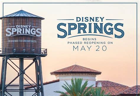 Disney Springs Begins Phased Reopening On May 20