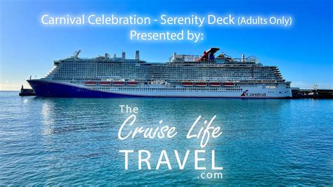 Carnival Celebration Serenity Deck Youtube