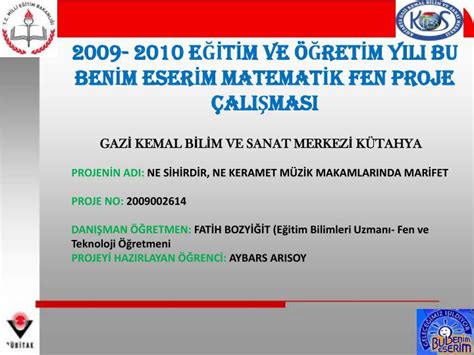 Ppt E T M Ve Ret M Yili Bu Ben M Eser M Matemat K Fen