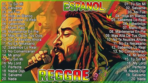 Xitos Del Reggae En Espa Ol Relajantes Ritmos Para Disfrutarritmos