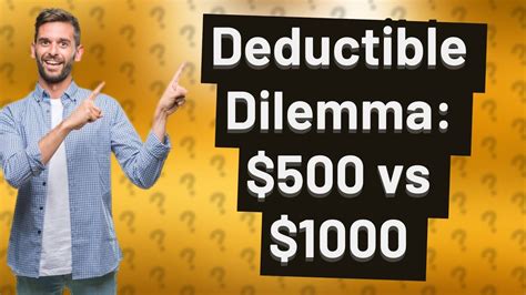 Is It Better To Have A 500 Deductible Or 1000 YouTube