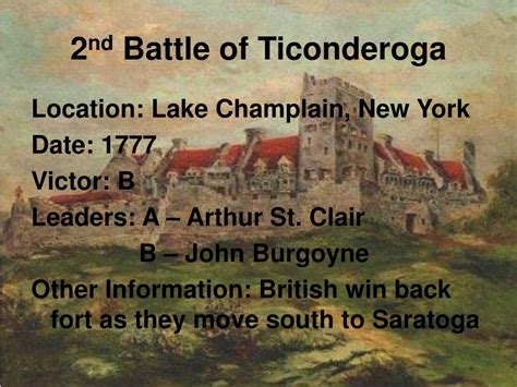 Ppt First Battle Of Ticonderoga Powerpoint Presentation Free