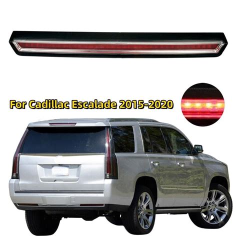 For 2015 2020 GMC Yukon Cadillac Escalade 3rd Brake Light High Mount