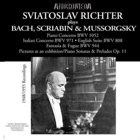 Sviatoslav Richter Plays Bach Scriabin Mussorgsky Flac Boxset Me