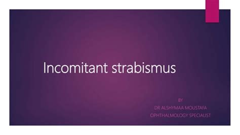 incomitant strabismus pptx