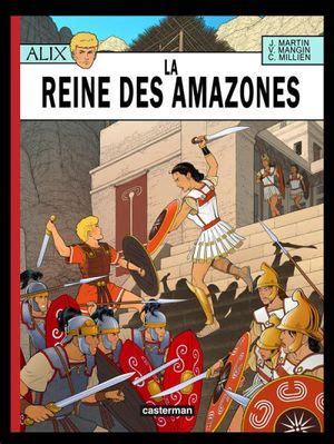 La Reine des Amazones Alix tome 41 Valérie Mangin et Chrys Millien