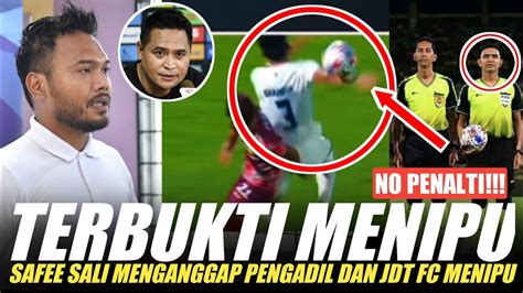 Kecewasafee Sali Menganggap Pengadil Dan Jdt Fc Menipu Kda Fc