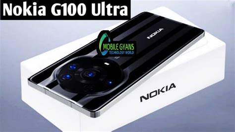 Nokia G100 Ultra 2022 Price Release Date Specs Features Mobile Gyans