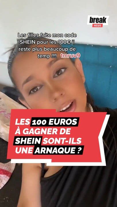 Les 100 à gagner de Shein sont ils une arnaque Vidéo Dailymotion