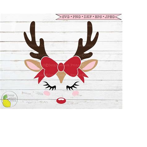 Christmas Svg Reindeer Face Svg Rudolph Svg Girl Reindeer Bo Inspire Uplift