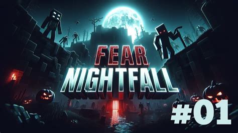 Minecraft Fear Nightfall Episode Horror Minecraft Youtube