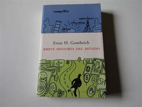 Breve Historia Del Mundo Ernst H Gombrich Cuotas sin interés