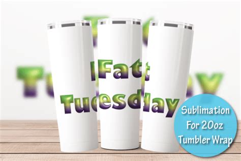 D Fat Tuesday Sublimation Image Graphic By Laura S Imperfections