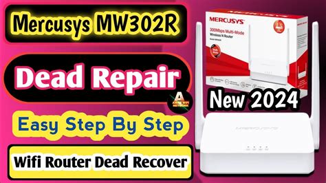 Mercusys Mw302r Dead Repair Wifi Router Repair Mercusys Router Ko