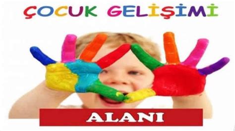 Çocuk Gelişimi Ve Eğitimi Alanı Tanıtımı Çiğiltepe Mesleki Ve Teknik