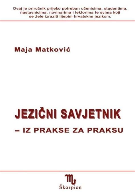 Maja Matkovi Jezi Ni Savjetnik Iz Prakse Za Praksu