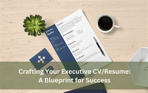 Crafting Your Executive Cv Resume A Blueprint For Success