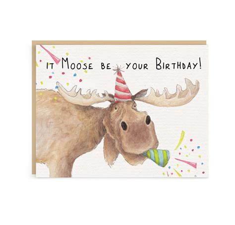 Moose Be Your Birthday Card Happy Birthday Card Moose Greeting Card Etsy