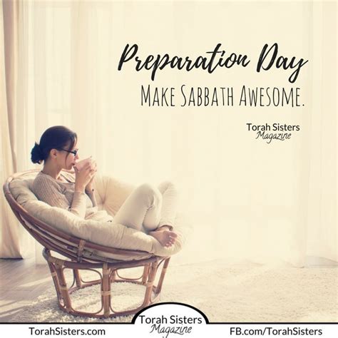 Preparation Day Make Sabbath Awesome Happy Sabbath Sisters