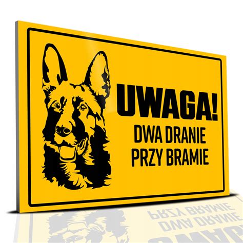 Tabliczka PCV 22x15 UWAGA Dranie Przy Bramie Wzory Tabliczka