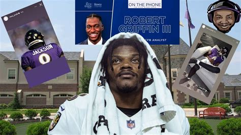 Rg3 Tells Facts About Why Lamar Jackson Wasnt At The Game And Injury