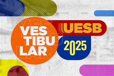 Vestibular 2025 confira o resultado final da isenção UESB