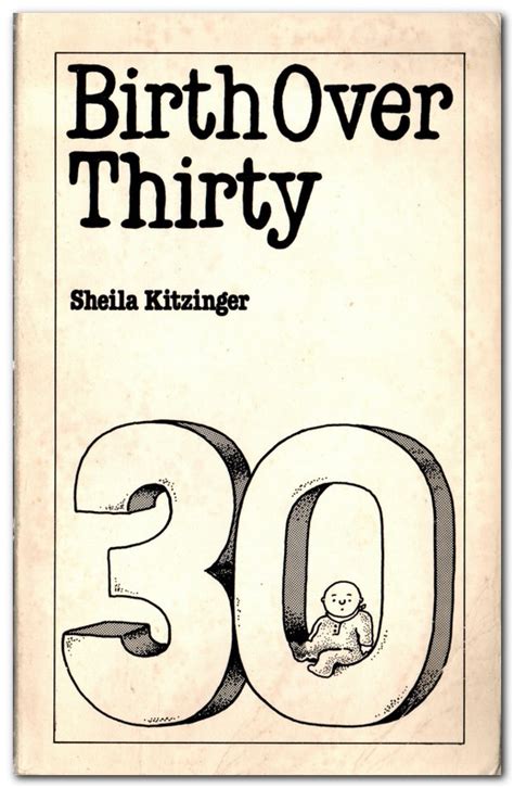 Birth Over Thirty By Kitzinger Sheila Very Good Paperback 1982