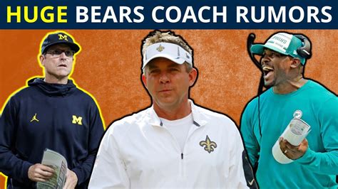 Big Chicago Bears Coaching Rumors Jim Harbaugh Sean Payton Or Brian