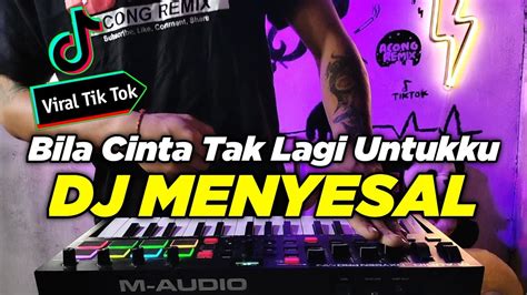 Dj Menyesal Tiara Lyodra Ziva Tiktok Bila Cinta Tak Lagi Untukku Remix Full Bass Viral Youtube