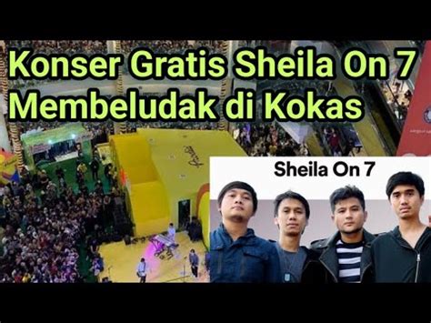 Viral Konser Sheila On Di Kokas Membeludak Pecah Banjir Penonton