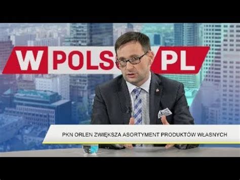 Daniel Obajtek Chcemy ożywiać polską gospodarkę YouTube