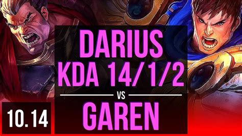 Darius Vs Garen Top Kda 1412 3 Early Solo Kills Triple Kill