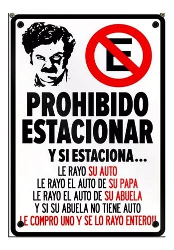 Cartel Chapa Decorativa Prohibido Estacionar Pablo Escobar Mercadolibre