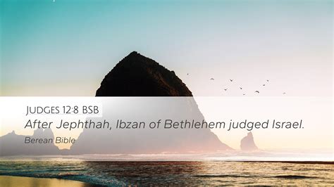 Judges Bsb Desktop Wallpaper After Jephthah Ibzan Of Bethlehem