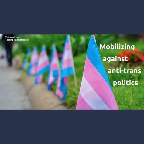 Stream Mobilizing Against Anti Trans Politics By Scott Neigh Talking