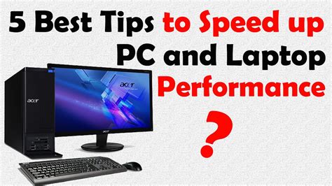 5 Best Tips To Speed Up Computer And Laptop Performance Pc Or Laptop