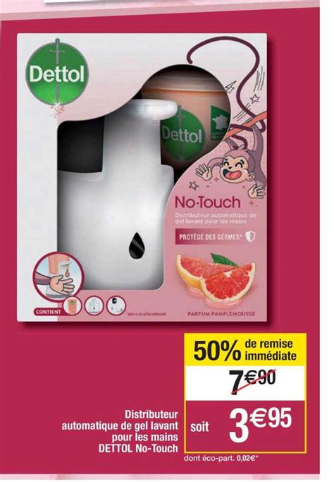 Promo Distributeur Automatique De Gel Lavant Pour Les Mains Dettol No