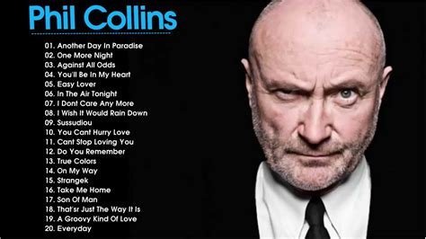 Phil Collins Greatest Hits Full Album Best Songs Of Phil Collins