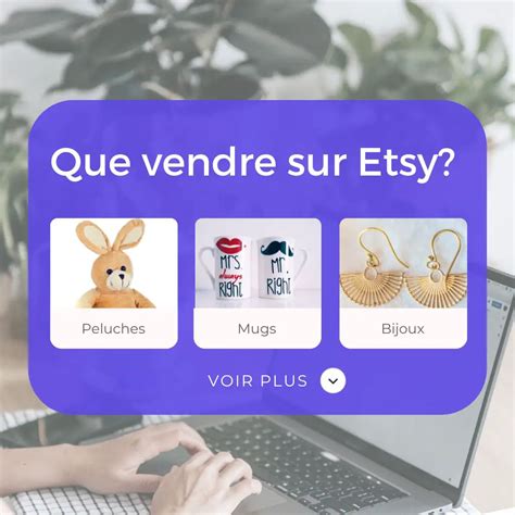 Que Vendre sur Etsy 56 Idées de Produits Uniques