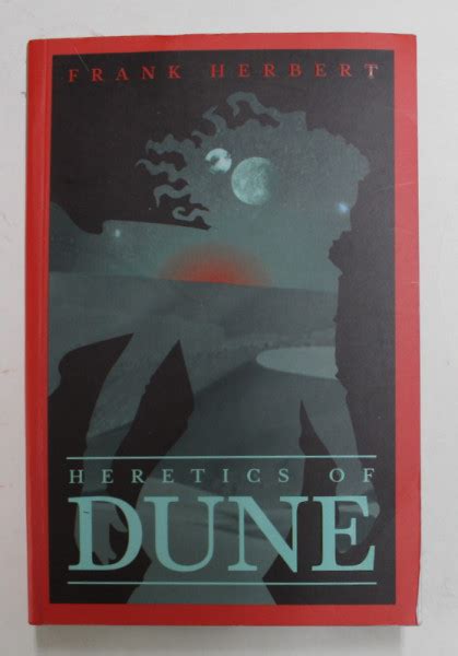 Heretics Of Dune By Frank Herbert 2021