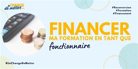 Financer Sa Formation Quand On Est Fonctionnaire