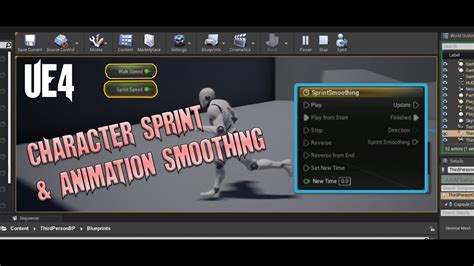 Ue4 Easy Blueprint Character Sprint Smoothing With Timeline For