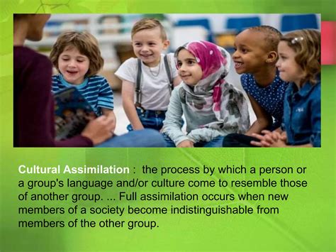 Acculturation And Assimilation The Way To See The Different Views Of A Culture Ppt